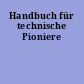 Handbuch für technische Pioniere
