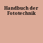 Handbuch der Fototechnik